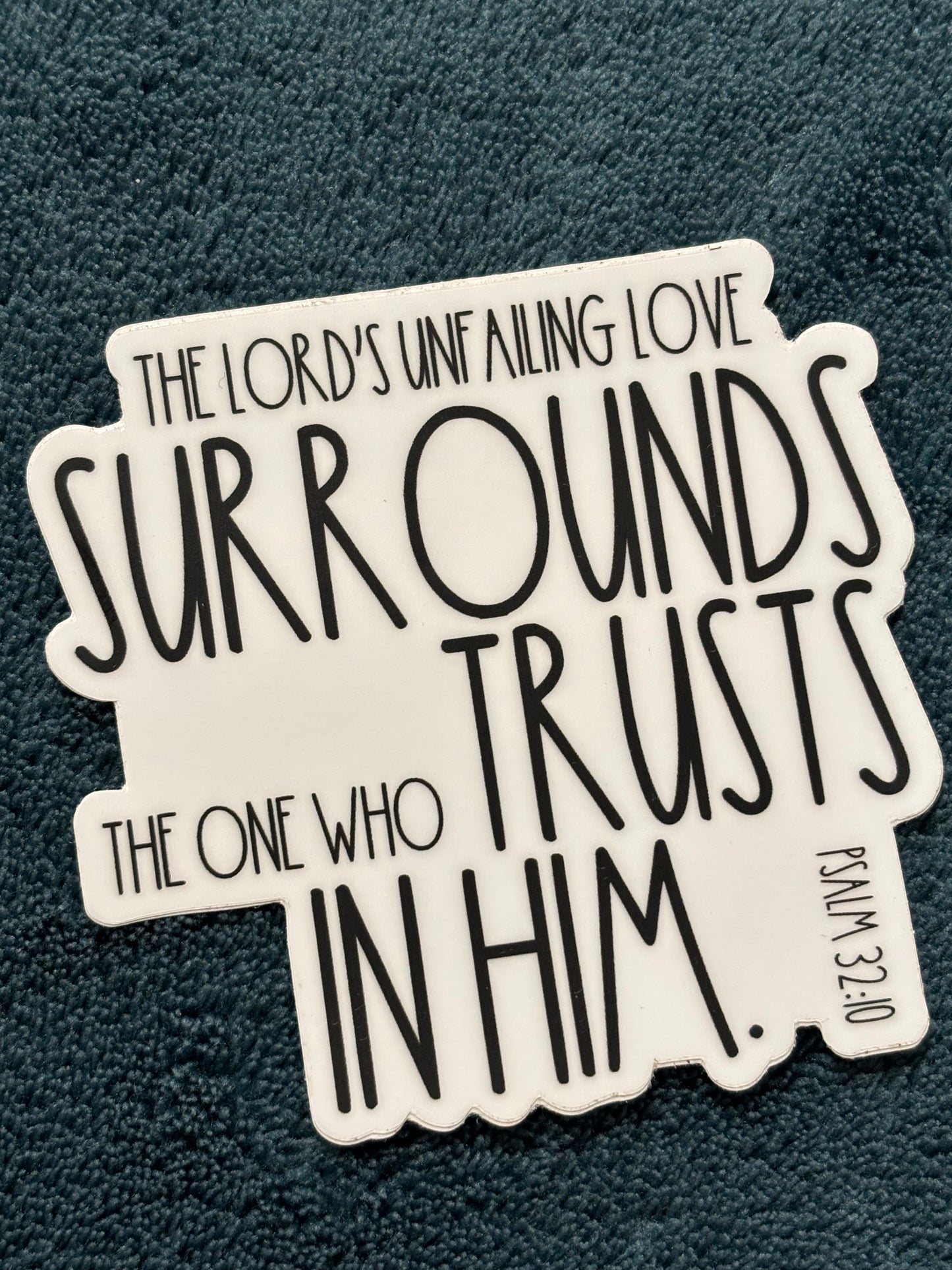 Psalm 32:10 Sticker