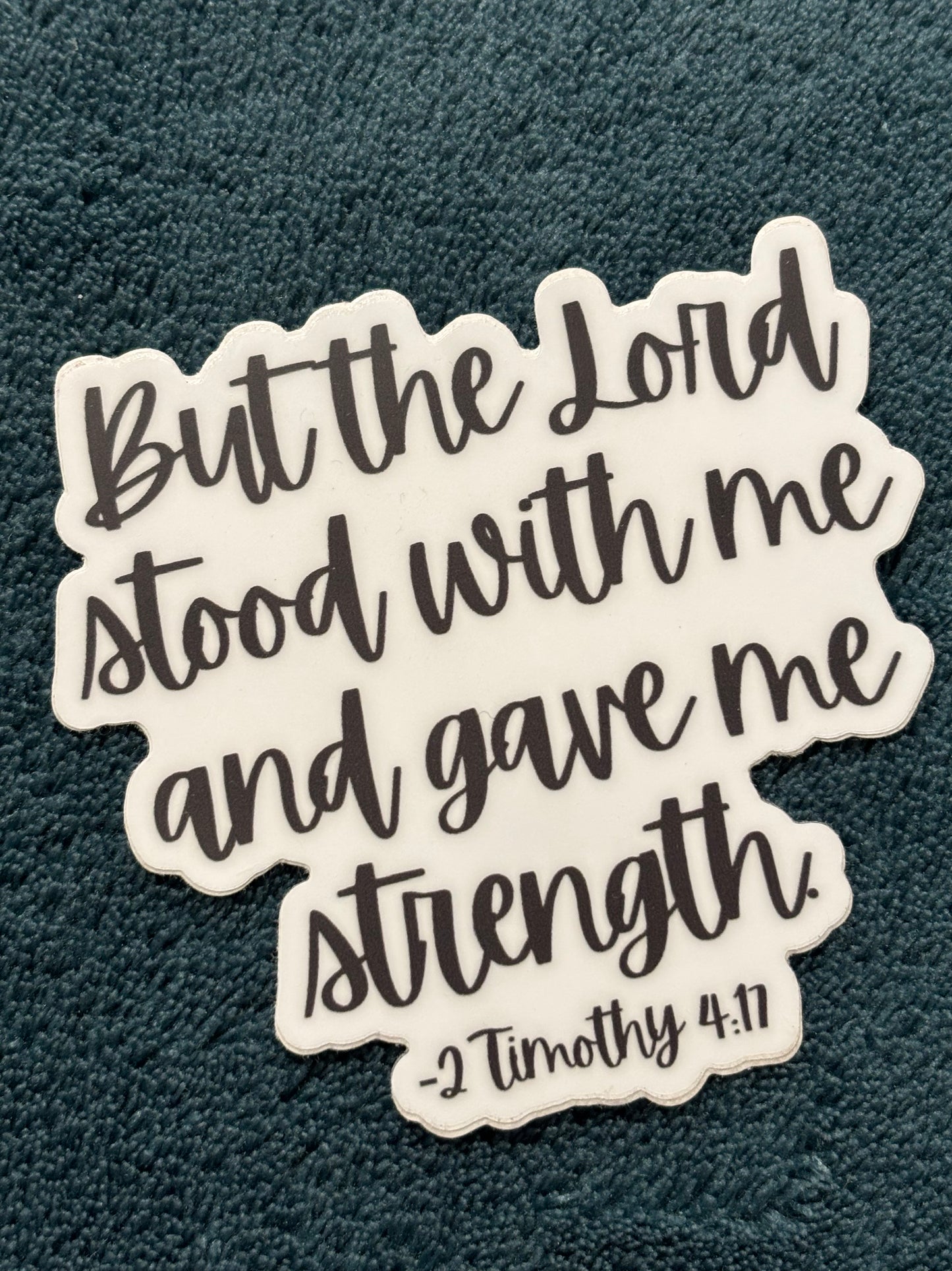 2 Timothy 4:17 Sticker